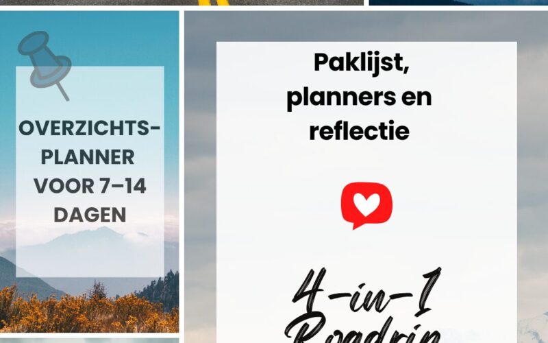 Jouw complete printable pakket voor een ontspannen, goed voorbereide reis
